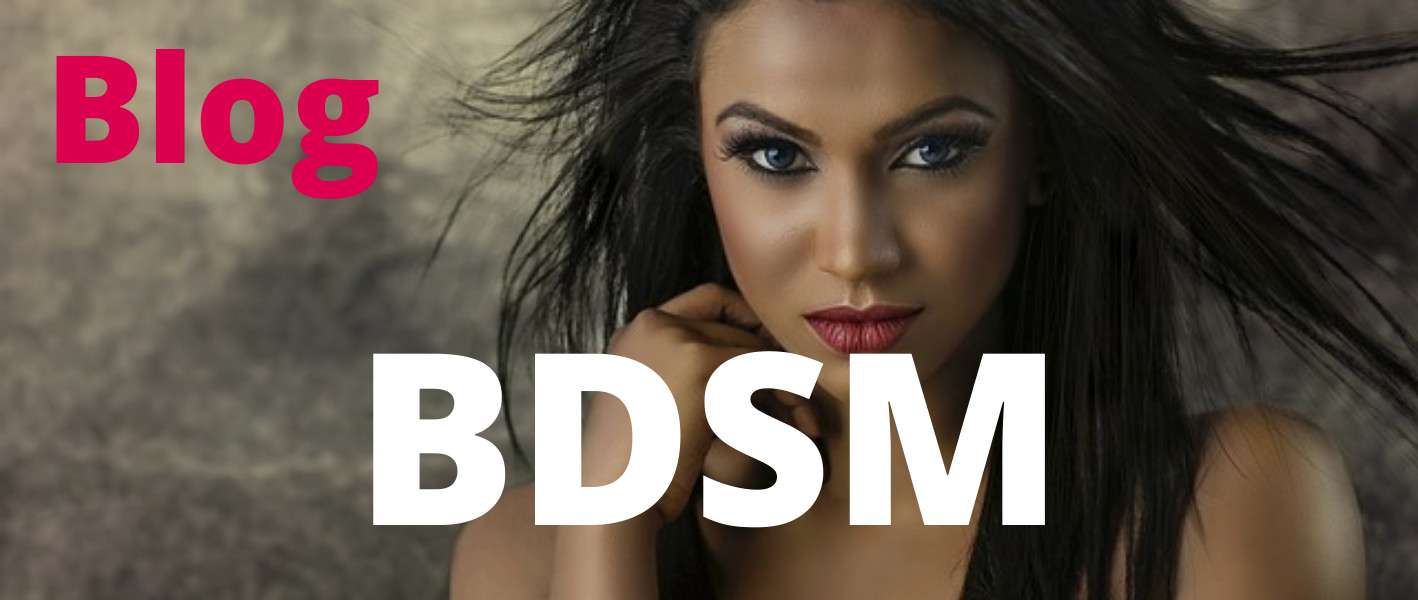 Blog - sexuální pomůcky na BDSM - sexshop